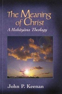 The Meaning of Christ - Keenan, John P