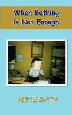 Cover When Bathing is Not Enough