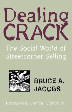 Dealing Crack - Jacobs, Bruce A