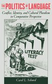 The Politics of Language The Politics of Language