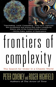 Frontiers of Complexity - Coveney, Peter; Highfield, Roger