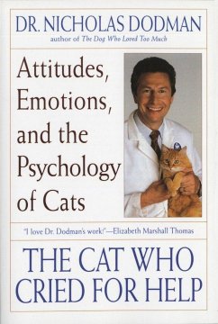 The Cat Who Cried for Help - Dodman, Nicholas
