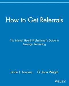 How to Get Referrals - Lawless, Linda L; Wright, G Jean