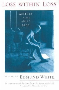 Loss within Loss: Artists in the Age of AIDS