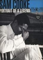 Sam Cooke -- Portrait of a Legend 1951-1964 - Cooke, Sam