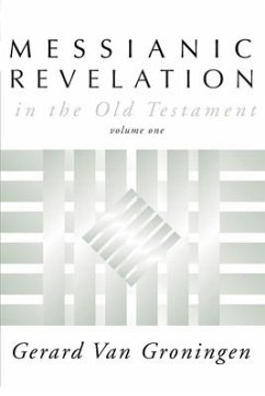 Messianic Revelation in the Old Testament