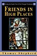 Friends in High Places - Bild 1