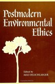 Postmodern Environmental Ethics