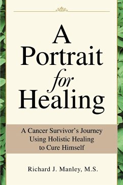 A Portrait for Healing - Manley, Richard J.