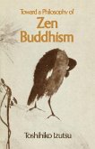 Toward a Philosophy of Zen Buddhism