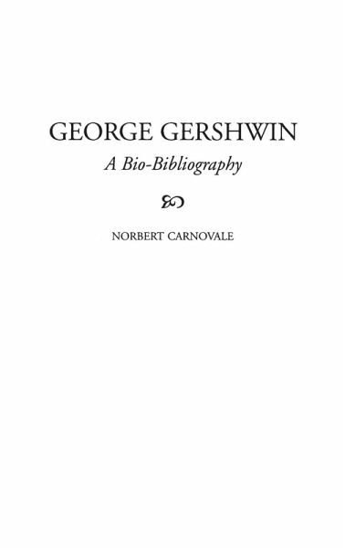 George Gershwin George Gershwin
