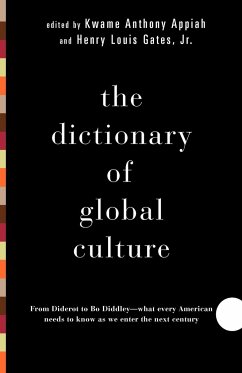 The Dictionary of Global Culture - Appiah, Kwame Anthony