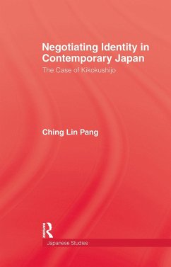 Negotiating Identity in Contemporary Japan - Pang, Ching Lin