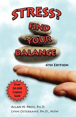 Stress? Find Your Balance - Press, Allan N; Osterkamp, Lynn