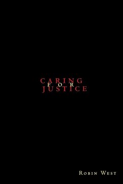 Caring for Justice - West, Robin