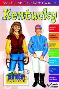 My First Pocket Guide to Kentucky! - Marsh, Carole