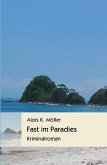 Fast im Paradies