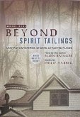 Beyond Spirit Tailings (CD)