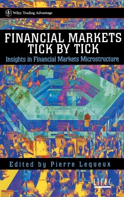 Financial Markets Tick by Tick - Lequeux, Pierre (Hrsg.)