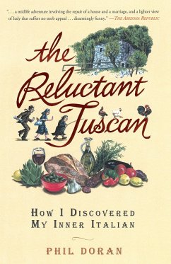 The Reluctant Tuscan - Doran, Phil