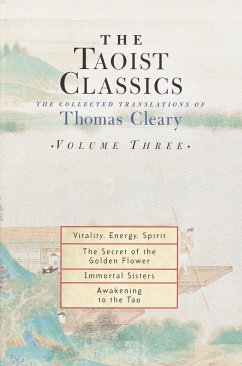 The Taoist Classics, Volume Three: The Collected Translations of Thomas Cleary - Cleary, Thomas