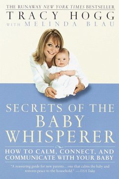 Secrets of the Baby Whisperer - Hogg, Tracy; Blau, Melinda