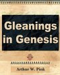 Gleanings in Genesis (Volume I) - Bild 1