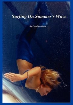 Surfing On Summer's Wave - Dyan, Penelope