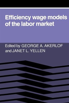 Efficiency Wage Models of the Labor Market - Akerlof