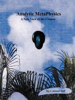 Analytic MetaPhysics - Hall, R. Stewart