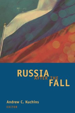 Russia after the Fall - Kuchins, Andrew C.