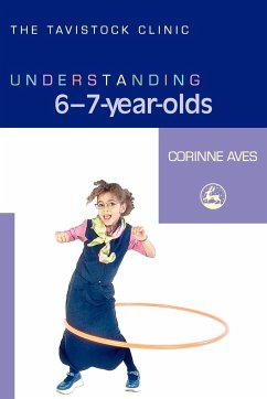 Understanding 6-7-Year-Olds - Aves, Corinne