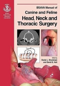 BSAVA Manual of Canine and Feline Head, Neck and Thoracic Surgery - Brockman, Daniel / Holt, David