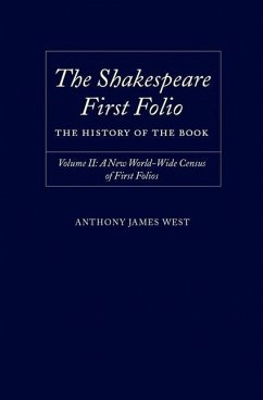 The Shakespeare First Folio - West, Anthony James