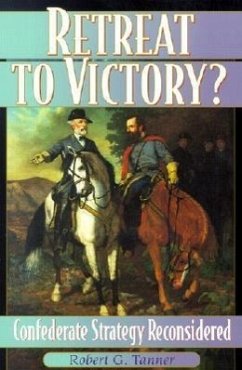 Retreat to Victory? - Tanner, Robert G