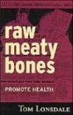 Raw Meaty Bones