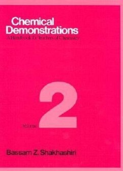 Chemical Demonstrations, Volume 2: A Handbook for Teachers of Chemistry Volume 2 - Shakhashiri, Bassam Z.