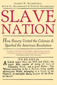 Slave Nation - Blumrosen, Alfred; Blumrosen, Ruth
