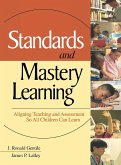 Standards and Mastery Learning