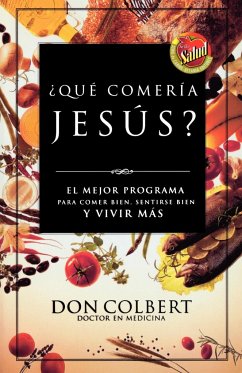 Que Comeria Jesus? - Colbert, Don