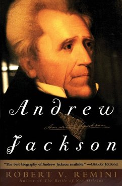 Andrew Jackson - Reissue - Remini, Robert V.
