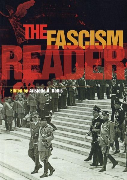 The Fascism Reader The Fascism Reader