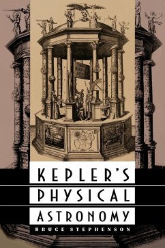 Kepler's Physical Astronomy - Stephenson, Bruce