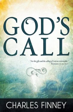 God's Call - Finney, Charles G