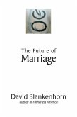 The Future of Marriage