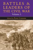 Battles and Leaders of the Civil War, Volume 5: Volume 5