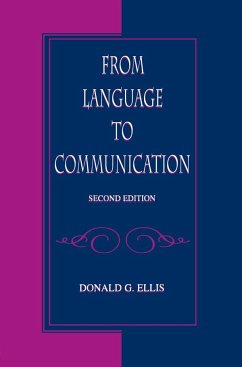 From Language To Communication - Ellis, Donald G