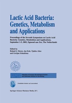 Lactic Acid Bacteria: Genetics, Metabolism and Applications - Siezen