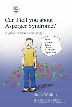 Can I tell you about Asperger Syndrome? - Welton, Jude