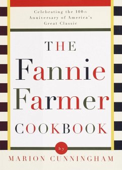 The Fannie Farmer Cookbook - Cunningham, Marion; Fannie Farmer Cookbook Corporation; Archibald Candy Corporation